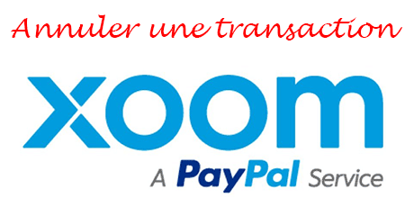 Annulation d'une transaction sur Xoom