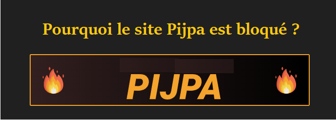 Le site de streaming Pijpa ne fonctionne plus