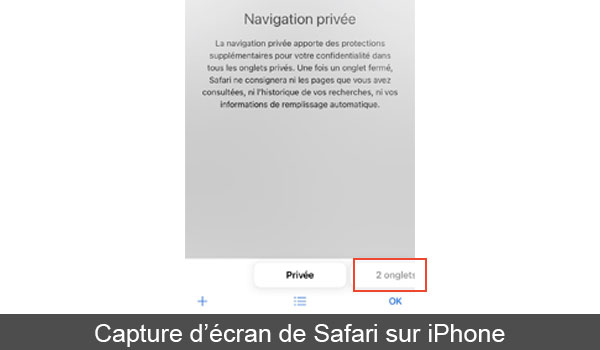 Comment annuler le mode de navigation privée dans Safari sur iPhone ?